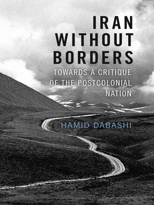 Title details for Iran Without Borders by Hamid Dabashi - Wait list